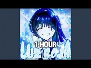 [1 HOUR] LUZ ROJA (VIP Mix - Slowed)