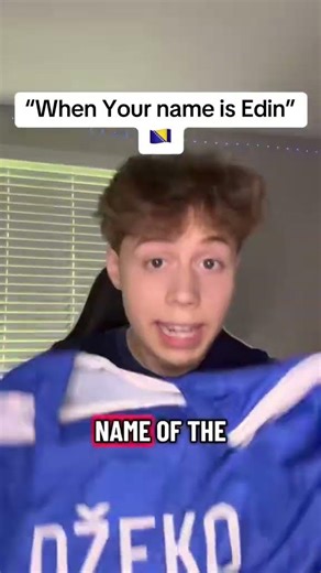 When your Name is Edin 🇧🇦 #edindzeko #bosnian