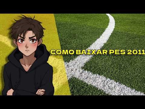 How to Download PES 2011 in 2026