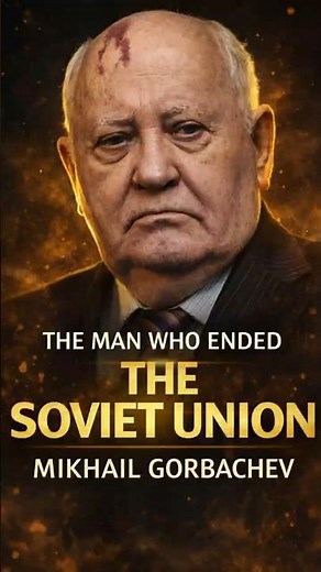 The Man Who Ended The Soviet Union | Gorbachev Story