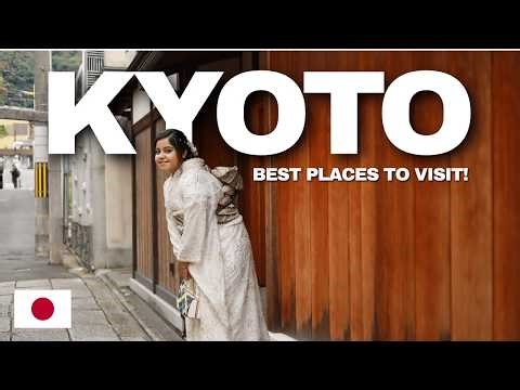 Things To Do In Kyoto In Three Days - Best Places, Temples, Food and More