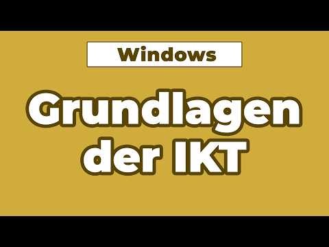IKT einfach erklärt – Computer Grundlagen für Anfänger