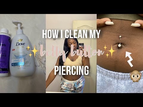 HOW I CLEAN MY BELLY BUTTON PIERCING *it healed in less than a week* | ariyah nicole