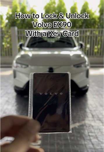 Lock and Unlock Volvo EX90 with Key Card Guide