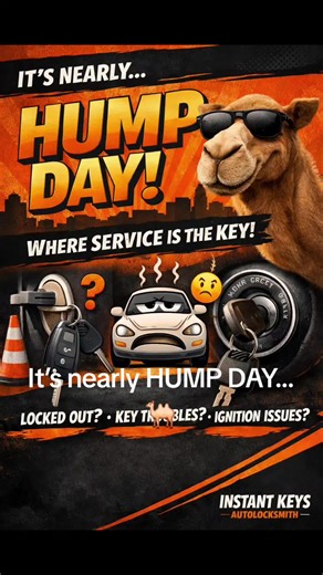 It’s nearly HUMP DAY… 🐫 If your week’s feeling locked up already, don’t worry — we’ve got the key to get you through 😉 Stuck outside your car? Key having a midweek meltdown? Ignition playing hard to get? Relax… Instant Keys Autolocksmith 📞 07856 696949 Where service is the Key! #InstantKeys #Autolocksmith #CarLocksmith #EmergencyLocksmith #LockedOut