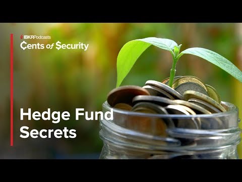 How Do Hedge Funds Work?- Cents of Security Ep. 62