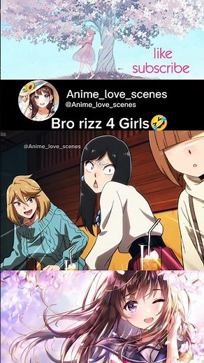 Bro rizz 4 girls🤣#anime #animeedit #animelover#ytshorts#shortsfeed #rezero