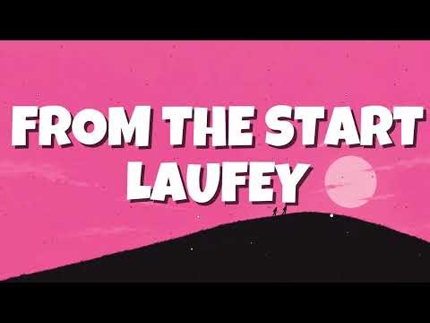 @laufey - From The Start (Lyrics)