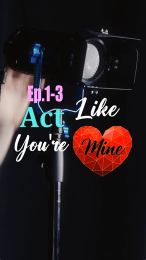 8.9K views · 63 reactions | Ep. 1-3 "Act Like You're Mine" | SHRT | Facebook