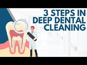 3 Steps in Deep Dental Cleaning: Advantages & Disadvantages