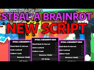 [2025] Instant Steal a Brainrot New Script Auto Steal Faster | Speed Booster | Remove Walls