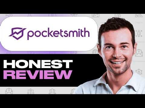 PocketSmith Review - Watch Before Using