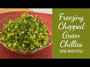 How to Freeze Chopped Green Chillies | Storing Chopped Green Chillies