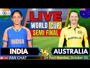 🔴LIVE: India W vs Australia W Semi Final | IND vs AUS Live Match | SemiFinal, Women's world cup 2025