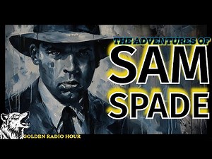 Sam Spade: Adventures of the Ace Detective
