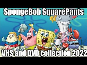 my SpongeBob SquarePants VHS and DVD collection