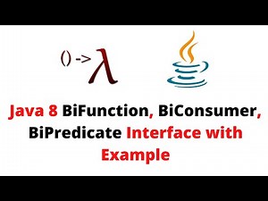 Java 8 BiFunction, BiConsumer, BiPredicate Interface with Example