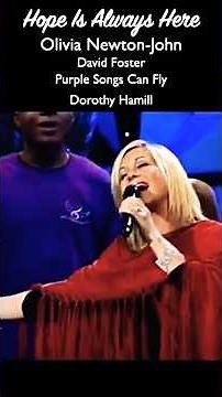 Olivia Newton-John & David Foster - Hope Is Always Here (2009) | *Purple Songs Can Fly