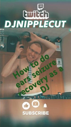 How to do ears seizure recovery as a DJ #twitch