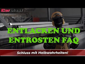 Entlacken und Entrosten | FAQ