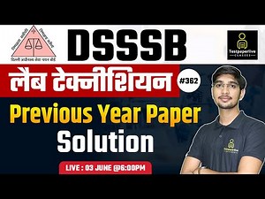 DSSSB Lab Technician Previous Question Paper solution | Lab Technician Vacancy update | DMLT | MLT