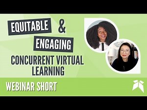 Equitable Student Engagement Strategies in Concurrent Virtual Learning