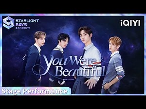 2nd Mission: "You Were Beautiful" | Starlight Boys EP07 Stage