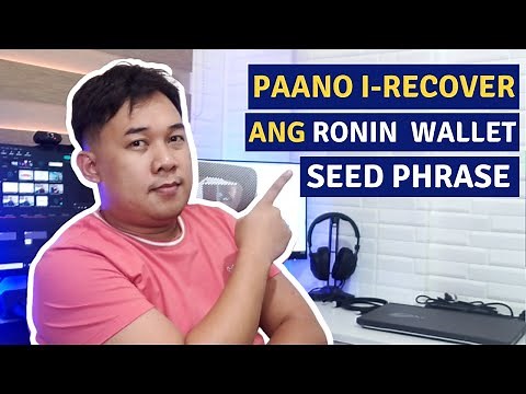 PAANO iRECOVER ang SEED PHRASE SA RONIN WALLET