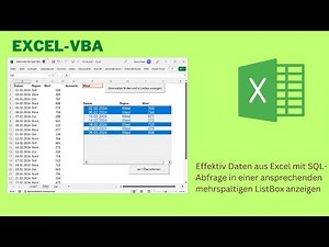 Video 367: Effektiv Daten aus Excel mit SQL in einer ansprechenden mehrspaltigen ListBox anzeigen