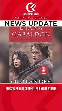 Outlander Season 8 Trailer Reveals Final Journey of Jamie and Claire!