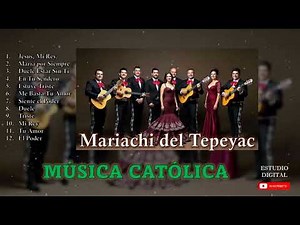 MUSICA CATOLICA l Bonitas Alabanzas Con Mariachi l MIX 2025 10 Exitos VOL. 10