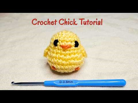 Learn How to Crochet a Chick 🐥 Easy Amigurumi Crochet Tutorial