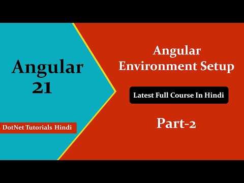 Angular Environment Setup in Hindi | Install Angular 21 Step by Step