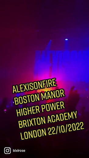 Alexisonfire, Boston Manor, Higher Power - Live at Brixton Academy