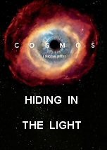 Hiding in the Light