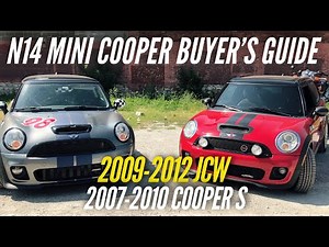 N14 Mini Cooper Buyer's Guide | 2007 to 2010 Cooper S / 2009 to 2012 JCW
