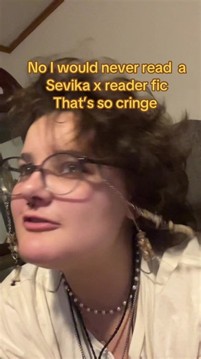 Really just gonna out myself real quick-Cypress (I’m a creature with culture) #sevika #ao3 #xreader #yn #boylife