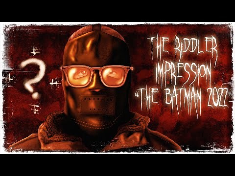 "The Riddler" Animated Impression [THE BATMAN 2022]