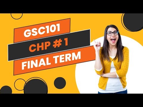 GSC101 Lecture 1 - Short Notes | Virtual University