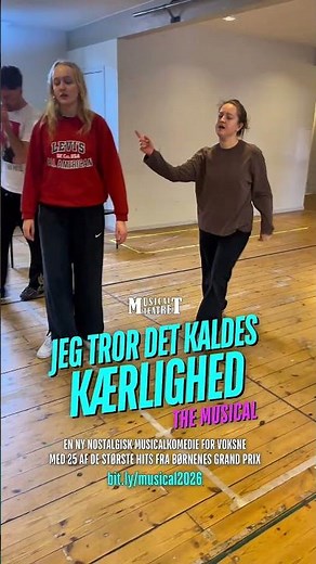 "Du har brug for mig" – første danseprøve (Jeg tror det kaldes kærlighed: The Musical)