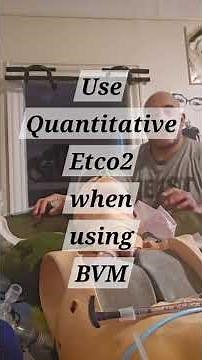 Please use Quantitative Etco2 with your BVM while Resuscitating a Patient