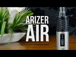 Arizer Air Vaporizer Review
