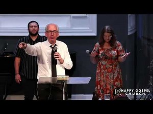 Pastor Bill Bailey | Happy Gospel Church Live