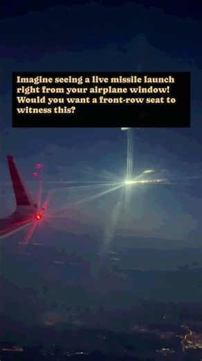 ​✈️ INSANE View: Live Missile Launch from an Airplane Window! 🚀 #space #shorts #trending #missile