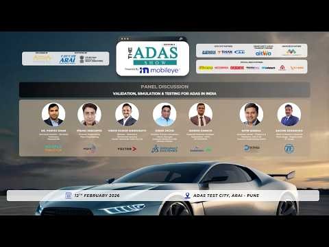 Validation, Simulation & Testing for ADAS in India | The ADAS Show 2026 | ADAS TEST CITY - ARAI