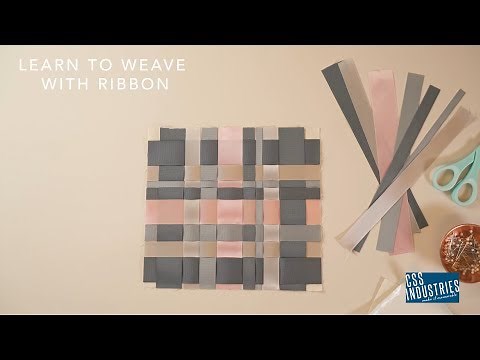 Learn to Weave With Ribbon