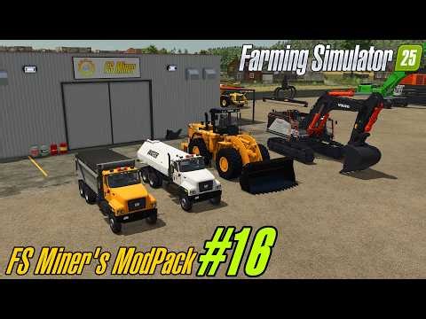 Farming Simulator 25 FS Miner's Mod Pack 🚧 FS25 #16 - March 2026 🚧