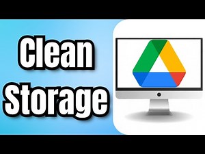 How To Clean Google Drive Storage - Full Guide