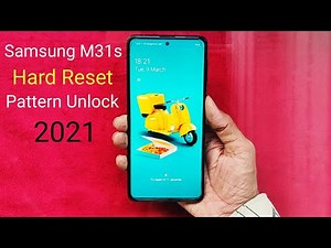 Samsung M31s M317F Pattern Unlock / Hard Reset Without PC 2021