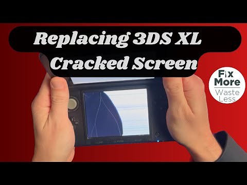 Let's Fix It - How to replace 3DS XL Bottom Screen
